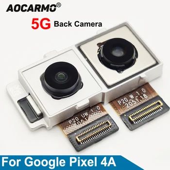 Aocarmo Arka Kamera Google Pixel İçin 4A 4G 5G Büyük Arka Kamera Modülü Flex Kablo Yedek parça