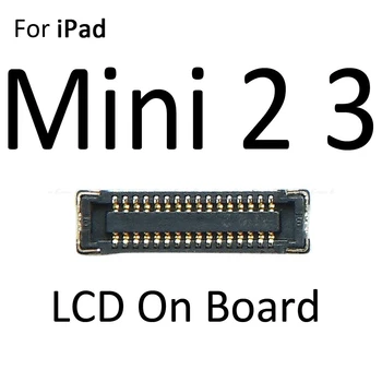 FPC Konektörü iPad 2/3/4 5 hava 6 air2 Mini 1 2 3 4 Lcd Sayısallaştırıcı Dokunmatik Ekran Konektörü Klip Anakart Ana Kurulu