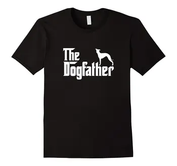 Italyan Greyhound-DogFather T Shirt Erkek %100 % Pamuk Kısa Kollu Baskı Serin komik tişört Erkekler Yüksek Kalite